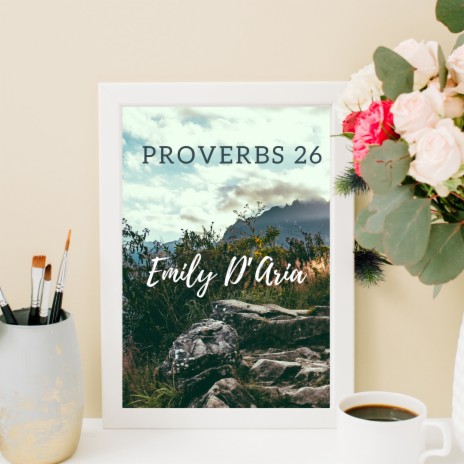 Proverbs 26 | Boomplay Music