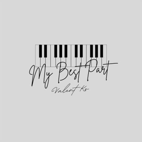 My BestPart | Boomplay Music