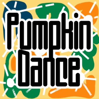 Pumpkin Dance