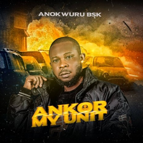 Ankor My Unit | Boomplay Music