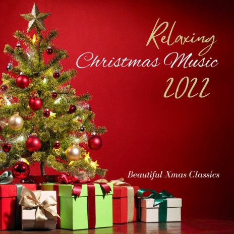 Relaxing Christmas Music 2022 | Boomplay Music