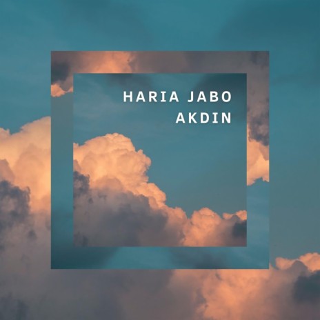 Haria Jabo Akdin! | Boomplay Music