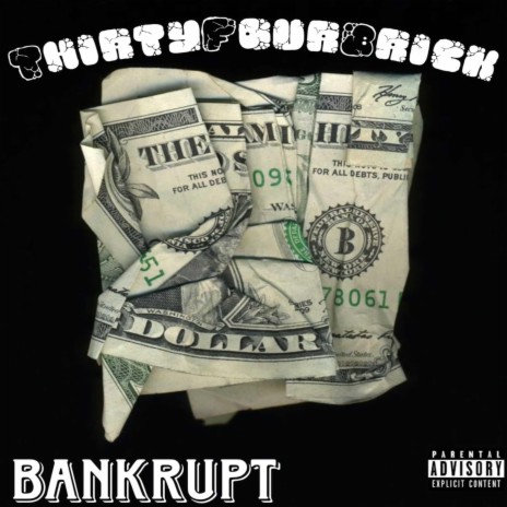 Bankrupt | Boomplay Music