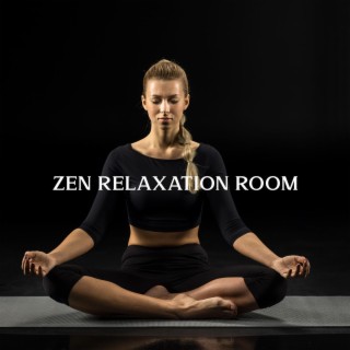 Zen Relaxation Room: Meditation for Stress, and Relaxation