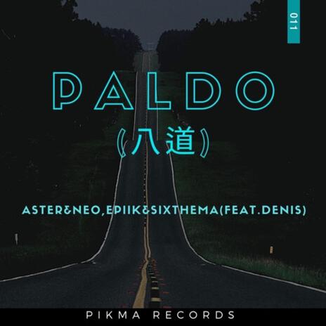 PALDO (Short Version) ft. Sixthema | Boomplay Music