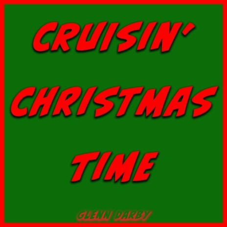 Cruisin' Christmas Time