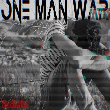 One Man War | Boomplay Music