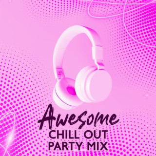 Awesome Chill Out Party Mix: Winter Chill House Selection, Cold Drinks & Ice Bar