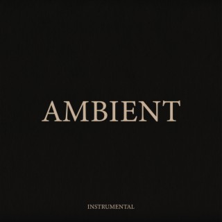 Ambient