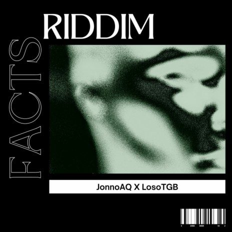 Facts Riddim ft. Loso TGB | Boomplay Music