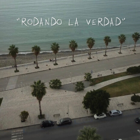 Rodando la verdad | Boomplay Music