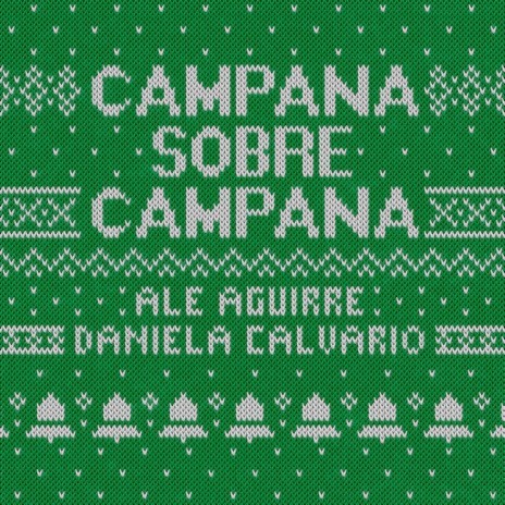 Campana Sobre Campana ft. Dany Calvario | Boomplay Music