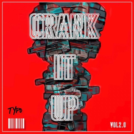 Crank It Up | Boomplay Music