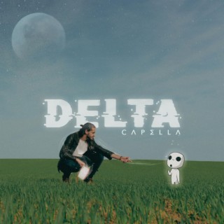 Delta lyrics | Boomplay Music