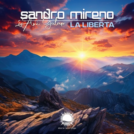 La Liberta (Extended Mix) ft. Ani Galap