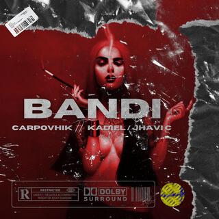 Bandi ft. Karpovhik & Jhavi C lyrics | Boomplay Music