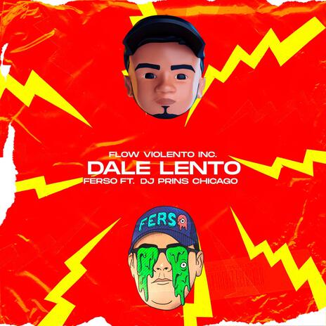 Dale Lento ft. Dj Prins Chicago | Boomplay Music