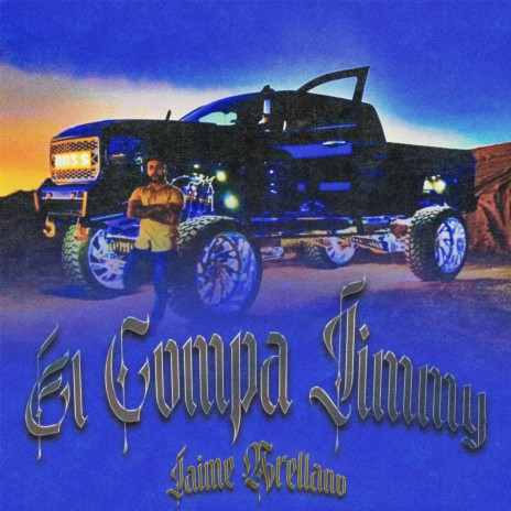 El Compa Jimmy | Boomplay Music