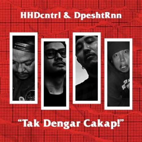 Tak Dengar Cakap! ft. Dopeshit Ronin | Boomplay Music