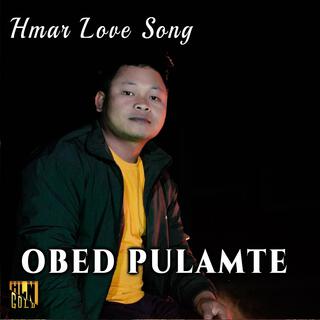 Hmar Love Song Thar