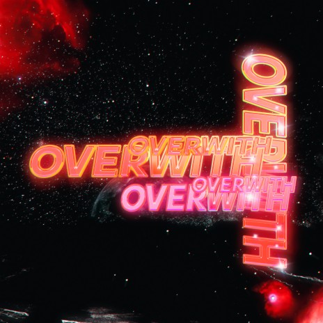 over with. | Boomplay Music