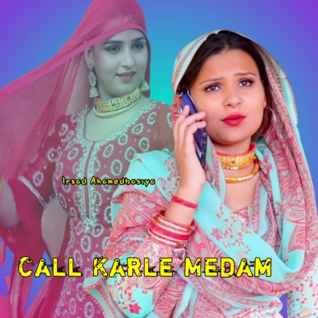 Call Karle Medam