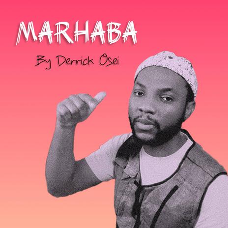 Marhaba | Boomplay Music