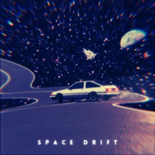 SPACE DRIFT