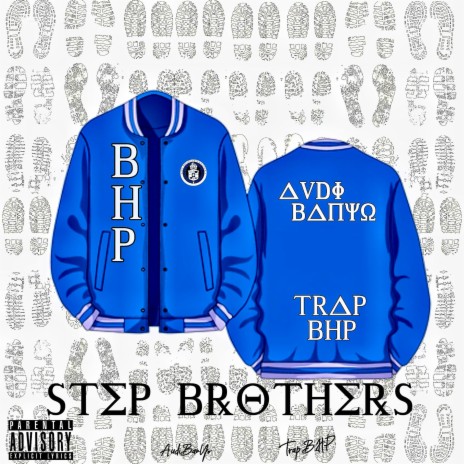 StepBrothers ft. TrapBHP | Boomplay Music