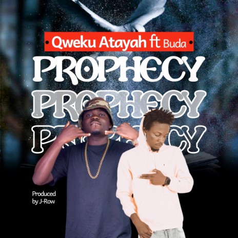 Prophecy ft. Buda | Boomplay Music