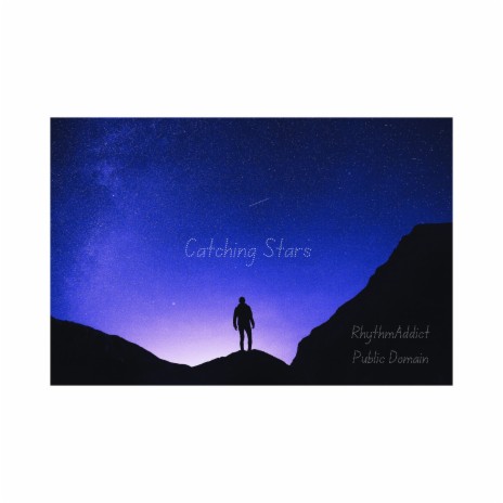 Catching Stars | Boomplay Music