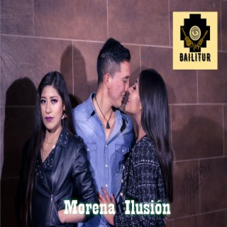 MORENA ILUSIÓN lyrics | Boomplay Music