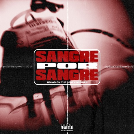 Sangre Por Sangre ft. Rojas On The beat | Boomplay Music