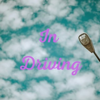 In Driving