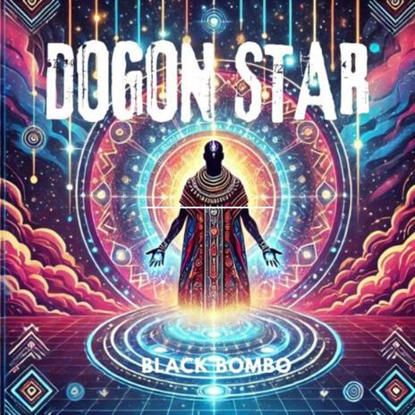 Dogon Star | Boomplay Music