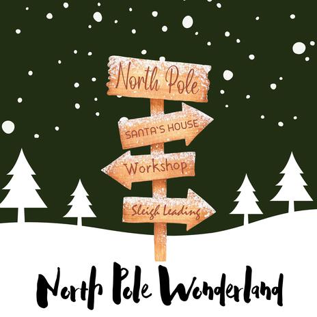 North Pole Wonderland | Boomplay Music