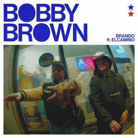 Bobby Brown ft. Elcamino