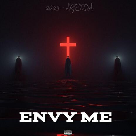 Envy Me | Boomplay Music