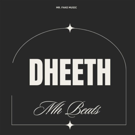 DHEETH | Boomplay Music