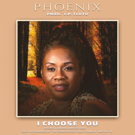 I Choose You (feat. The Dakarai Barclay Band) | Boomplay Music