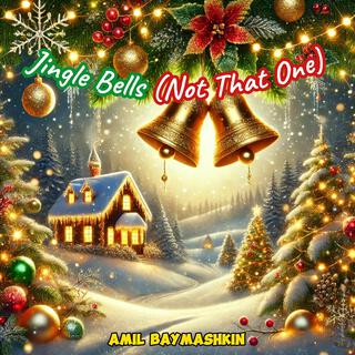 Jingle Bells (Not That One) lyrics | Boomplay Music