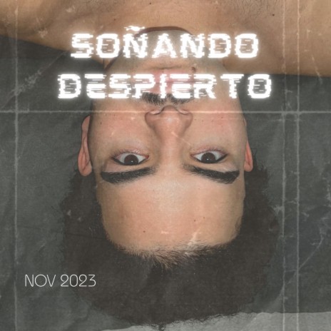 Soñando Despierto | Boomplay Music