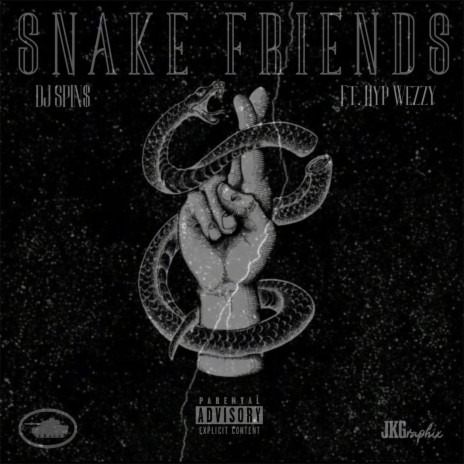 Snake Friends ft. Hypnotic Wezzy