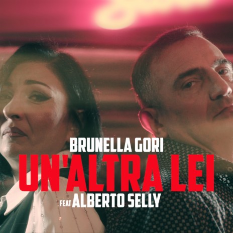 Un' altra lei ft. Alberto Selly | Boomplay Music