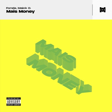 Mais Money ft. Maick D. | Boomplay Music