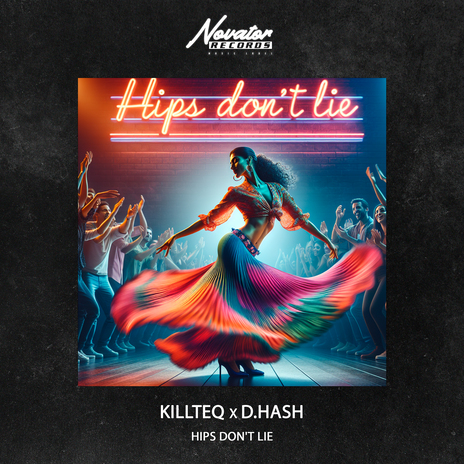 Hips Don't Lie ft. D.HASH | Boomplay Music