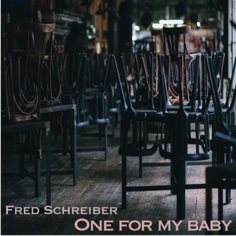 One for My Baby | Boomplay Music