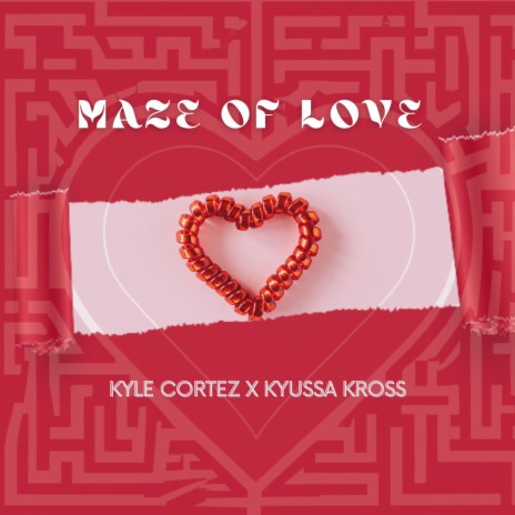 Maze of Love ft. Kyussa Kross | Boomplay Music