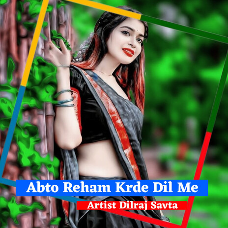 Abto Reham Krde Dil Me | Boomplay Music