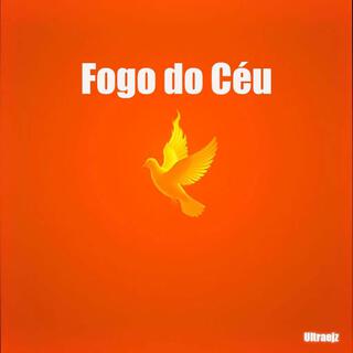 Fogo do Céu (Corinhos de Fogo)